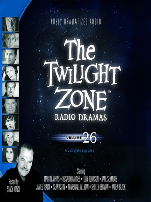cover image of The Twilight Zone Radio Dramas, Volume 26